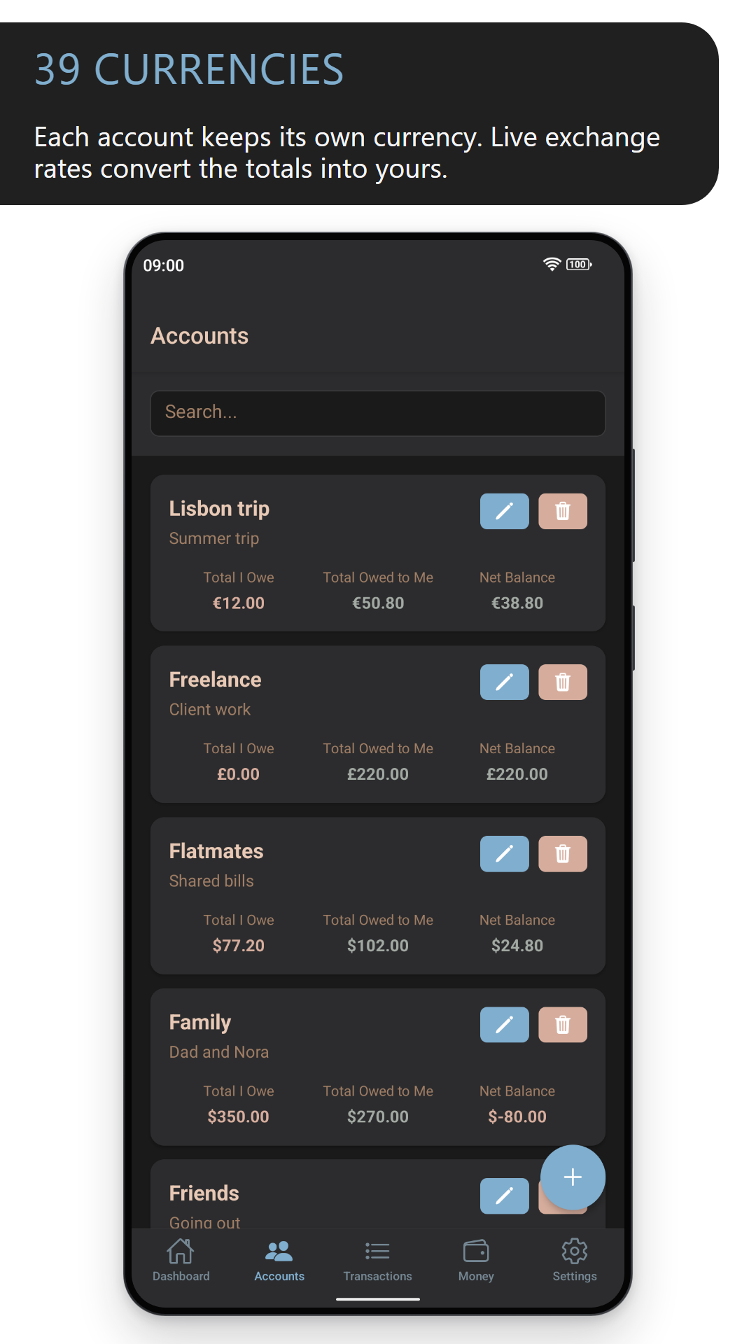 39 currencies: the accounts list, with each account totalled in its own currency (dark theme)